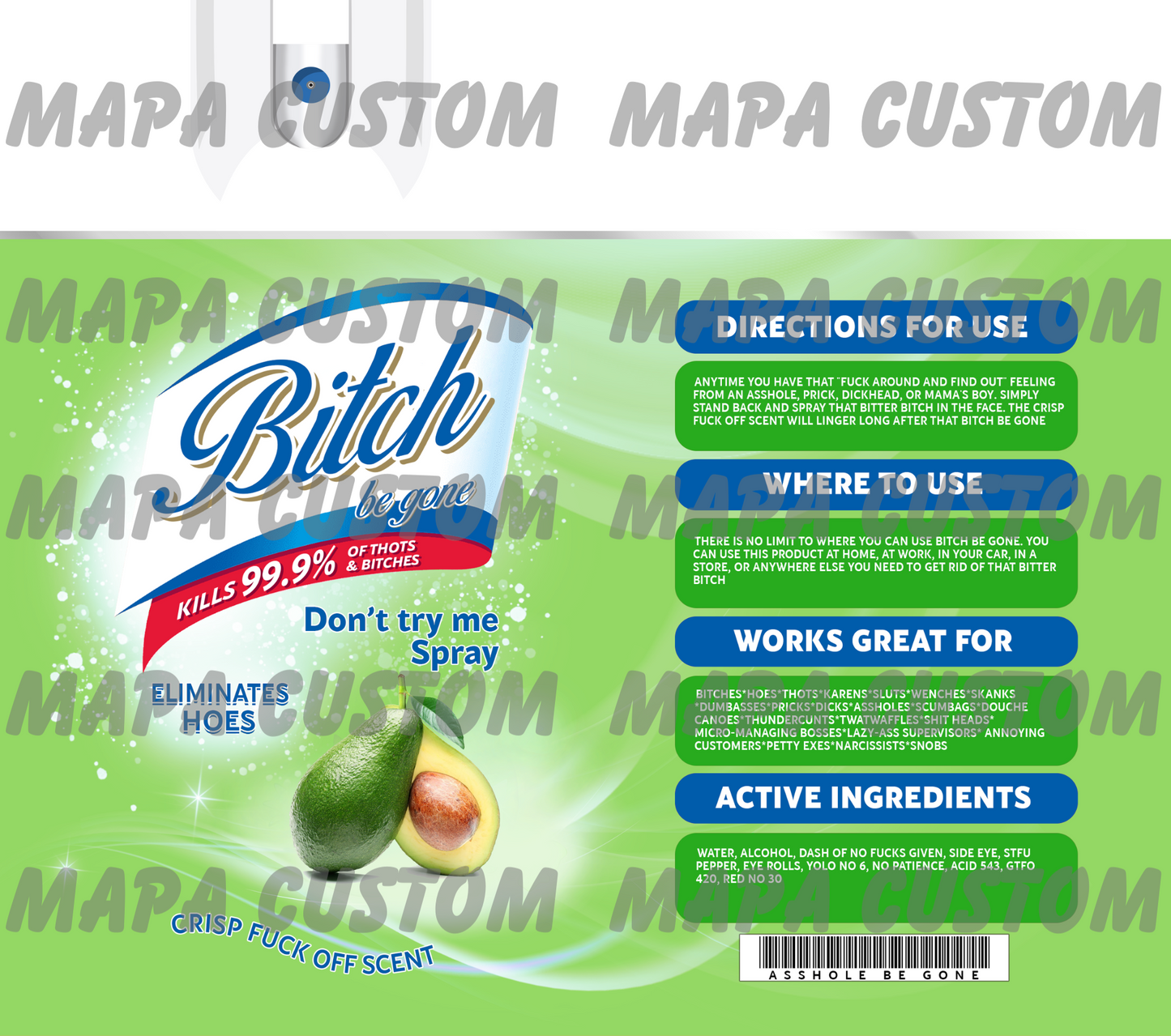 B**** Be Gone Fruit